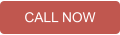 CALL NOW