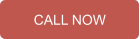 CALL NOW